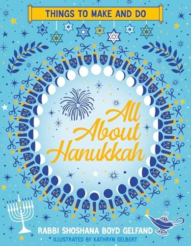 Image of All About Hanukkah: Things to Make and Do