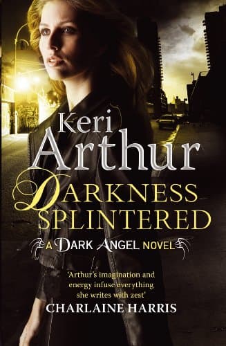 Image of Darkness Splintered: Book 6 in series (Dark Angels)
