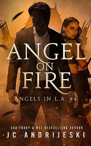 Image of Angel on Fire: A Paranormal Mystery with Fallen Angels (Angels in L.A. Book 4)
