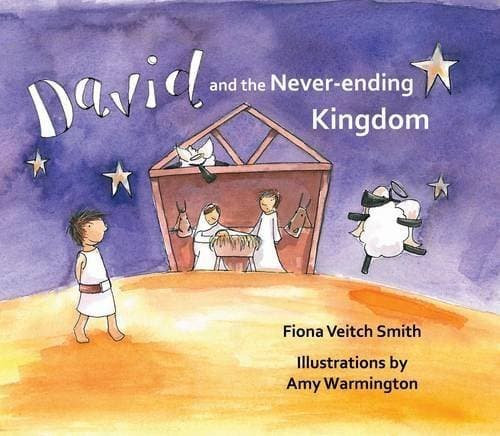 Image of David and the Never-Ending Kingdom (Young David 6) by Fiona Veitch Smith (2015-08-20)