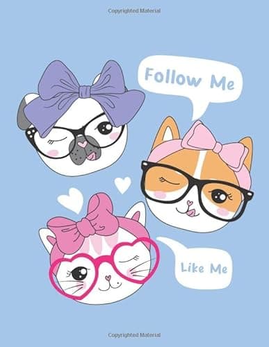 Image of FOLLOW ME LIKE ME: JOURNAL AND SKETCHBOOK FOR GIRLS : JOURNAL AND NOTEBOOK FOR GIRLS PERFECT FOR JOURNAL, DOODLING, SKETCHING and NOTE