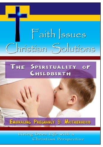 Image of The Spirituality of Childbirth - Embracing Pregnancy & Motherhood