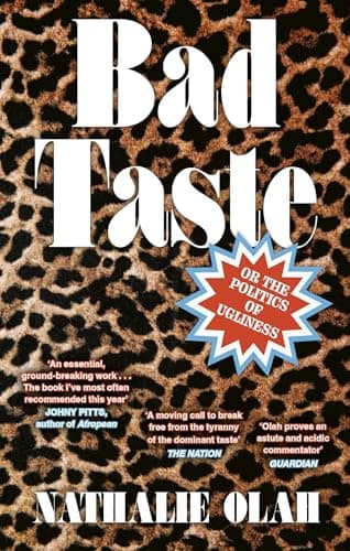 Image of Bad Taste: Or the Politics of Ugliness