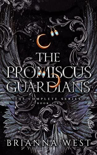 Image of The Promiscus Guardians Complete Series: A Sarcastic & Steamy Opposites Attract Paranormal Romance Series