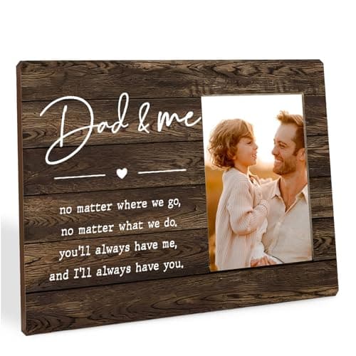 Image of Presents for Dad, Dad Picture Frame Decor, 10x8 Inch - No Matter Where We Go No Matter What We Do - Daddy Gifts from Kids, Hanging Tabletop Picture Frame for Father Birthday Father's Day (Dad & Me)