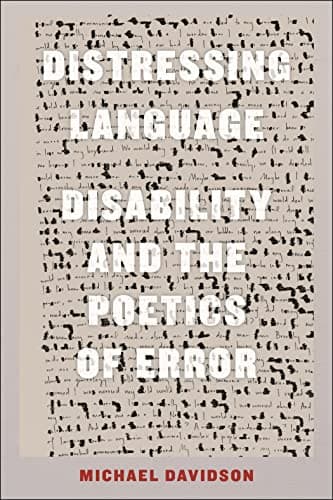 Image of Distressing Language: Disability and the Poetics of Error (Crip)
