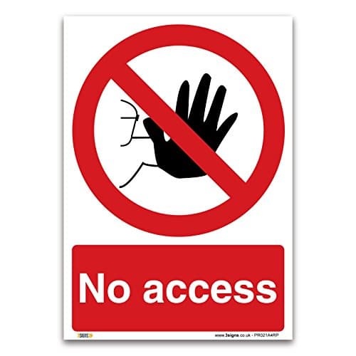 Image of No access Sign - A4 1mm Rigid Plastic Sign - Prohibition Safety Access Information
