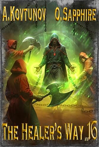 Image of The Healer’s Way (Book 16): A Portal Progression Fantasy Series (The Healer's Way)
