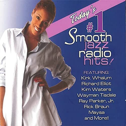 Image of Today's #1 Smooth Jazz Radio Hits!