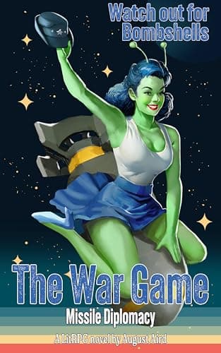Image of The War Game: Missile Diplomacy (The War Game: A LitRPG Space Adventure Book 3)