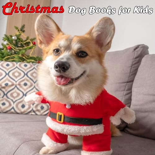 Image of Christmas Dog Books for Kids: Fun Facts About Christmas Dog Dress-Up: A Picture Book About Dogs