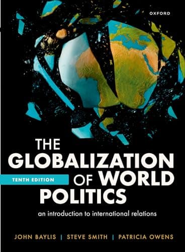 Image of The Globalization of World Politics: An Introduction to International Relations