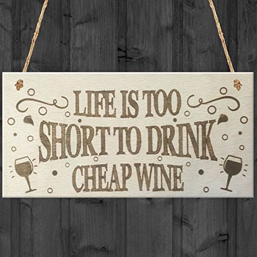 Image of Red Ocean Life Is Too Short To Drink Cheap Wine Wooden Hanging Plaque Funny Friendship Sign Gift