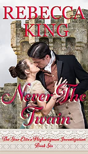 Image of Never the Twain (The Star Elite's Highwaymen Investigation Book 6)