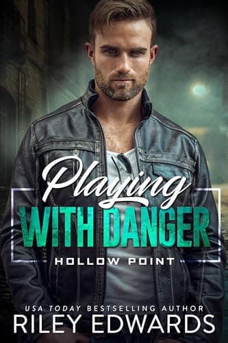 Image of Playing With Danger (Hollow Point Book 2)