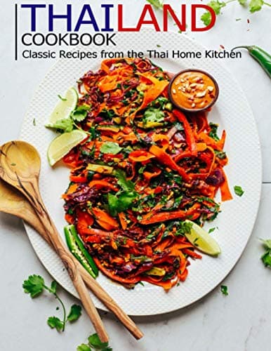 Image of Thailand Cookbook: Classic Recipes From the Thai Home Kitchen