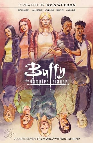 Image of Buffy the Vampire Slayer Vol. 7 (Volume 7): Collects Buffy the Vampire Slayer #23-26