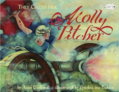 Image of They Called Her Molly Pitcher