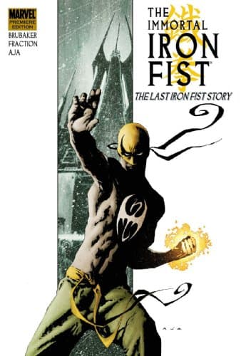 Image of Immortal Iron Fist Volume 1: The Last Iron Fist Story Premiere HC