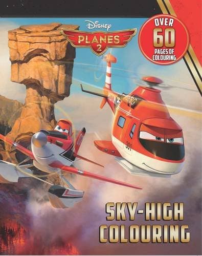 Image of Disney Planes 2 Sky-High Colouring (Disney Planes 2 Fire & Rescue)