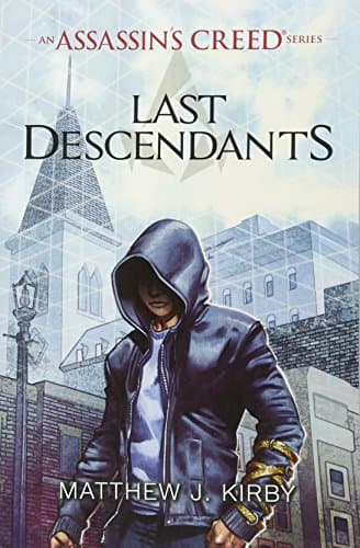 Image of Last Descendants: An Assassin's Creed Series