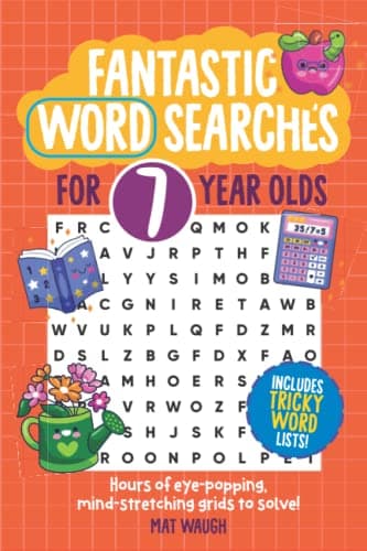 Image of Fantastic Wordsearches for 7 Year Olds: Fun, mind-stretching puzzles to boost children's word power! (Fantastic Wordsearch Puzzles for Kids)
