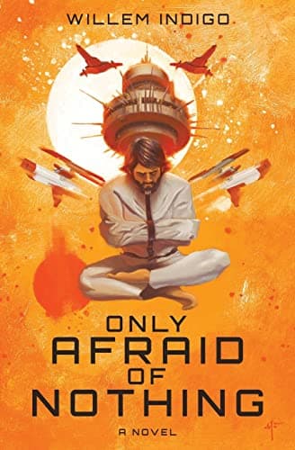 Image of Only Afraid of Nothing