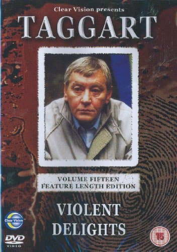 Image of Taggart - Violent Delights (Single Episode)