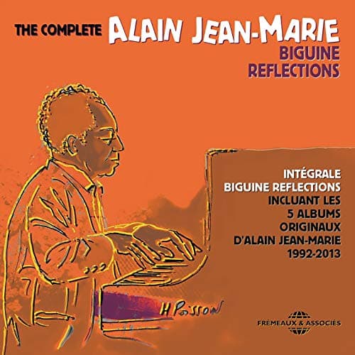 Image of The complete Alain Jean-Marie - biguine reflections (5 albums originaux, 1992-2013)