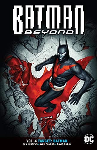 Image of Batman Beyond (2016-) Vol. 4: Target: Batman