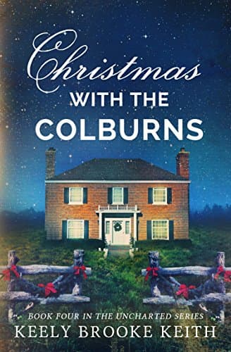 Image of Christmas with the Colburns (The Uncharted Series Book 4)