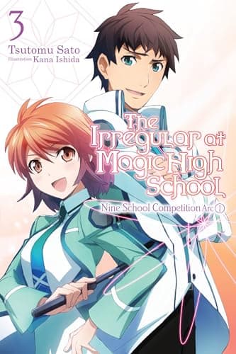Image of The Irregular at Magic High School, Vol. 3 (light novel): Nine School Competition, Part I