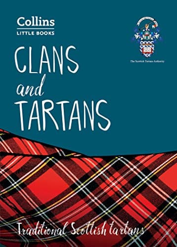 Image of Clans and Tartans: Traditional Scottish tartans (Collins Little Books)