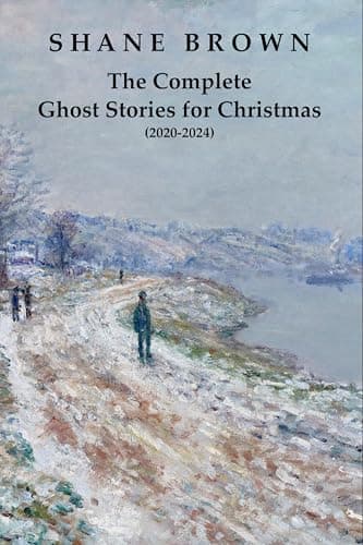 Image of The Complete Ghost Stories for Christmas (2020-2024)