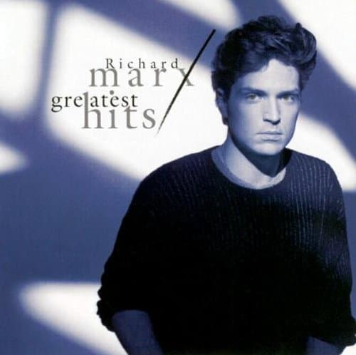 Image of Greatest Hits Richard Marx