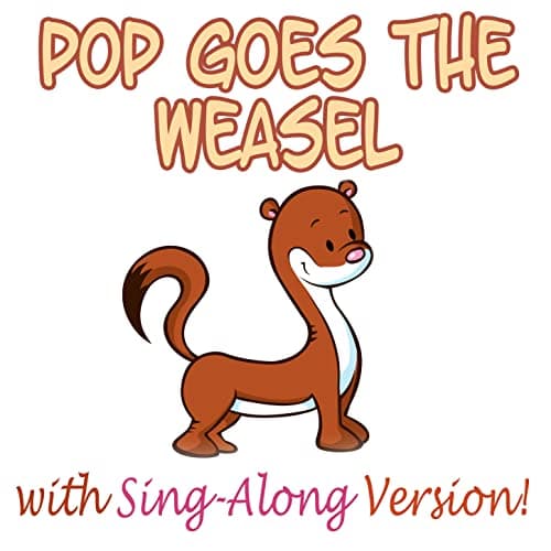 Image of Pop Goes the Weasel