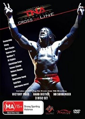 Image of TNA Cross The Line Victory Road / Hard Justice / No Surrender | NON-USA Format | PAL | Region 4 Import - Australia