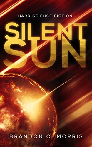 Image of Silent Sun: Hard Science Fiction (Solar System Series Book 2)