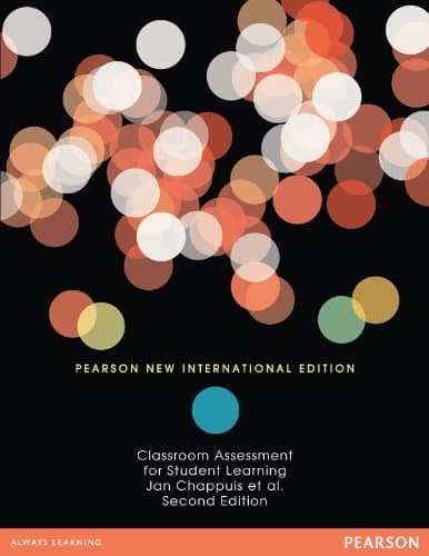 Image of Classroom Assessment for Student Learning: Doing It Right - Using It Well: Pearson New International Edition