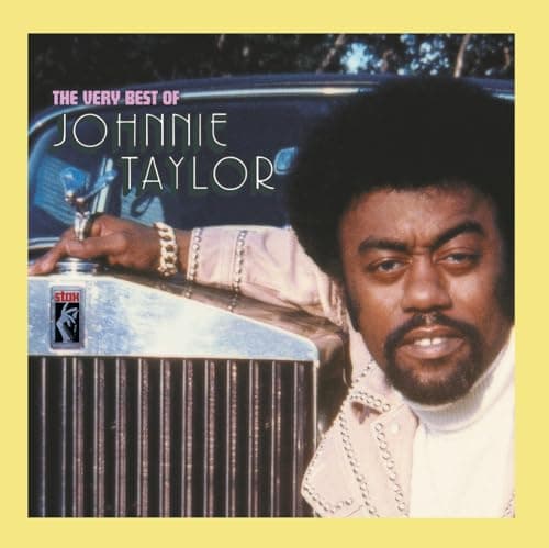 Image of The Very Best Of Johnnie Taylor