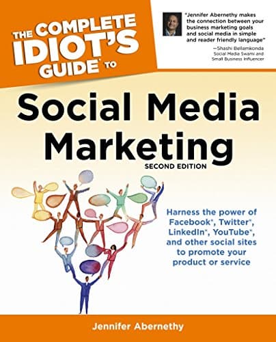Image of The Complete Idiot's Guide to Social Media Marketing, Second Edition