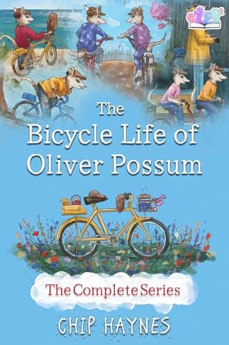 Image of The Bicycle Life of Oliver Possum Complete Series
