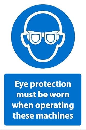 Image of Eye protection must be worn when operating these machines, safety sign - 1mm flexible Plastic sign (300mm x 200mm)