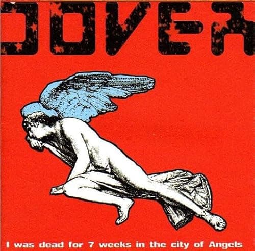 Image of I Was Dead For 7 Weeks In The [VINYL]