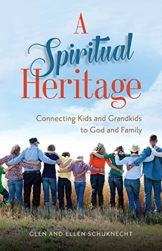 Image of A Spiritual Heritage: Connecting Kids and Grandkids to God and Family