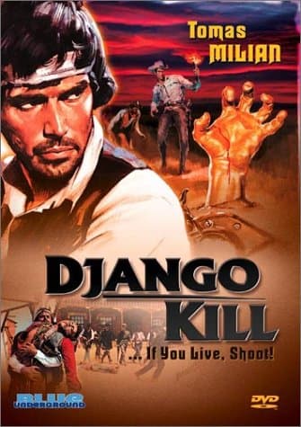 Image of Django Kill If You Live Shoot [Import USA Zone 1]