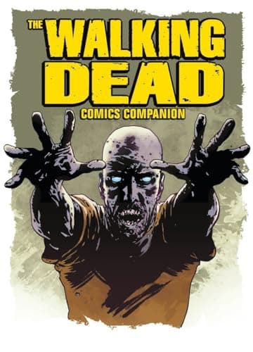 Image of The Walking Dead Comics Companion: The Best of the Official Walking Dead Magazine