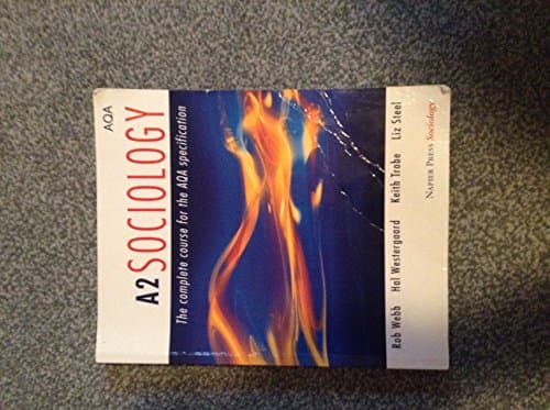 Image of A2 Sociology: The Complete Course for the AQA Specification