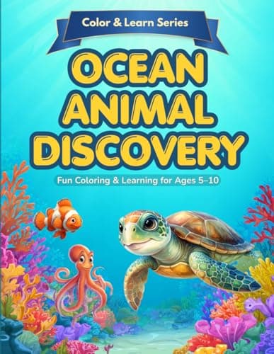 Image of Ocean Animal Discovery: Fun Coloring & Learning for Ages 5–10 (Color & Learn)