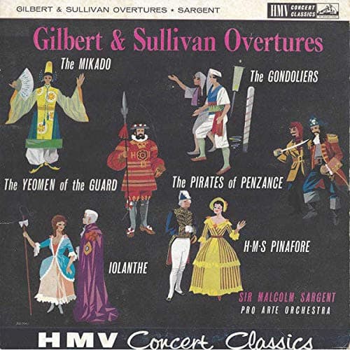 Image of Gilbert & Sullivan , Sir Malcolm Sargent , Pro Arte Orchestra Of London - Overtures - His Master's Voice - XLP 20003, His Master's Voice - XLP.20003